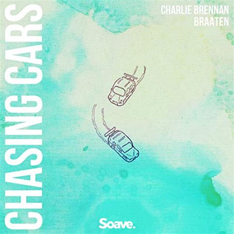 Free Sheet Music Chasing Cars Feat Charlie Brennan Braaten